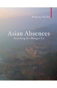 Asian Absences: Searching for Shangri-La