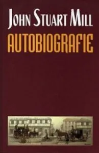 Autobiografie de John Stuart Mill