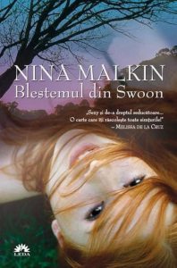 Blestemul din Swoon, Swoon, Vol. 1