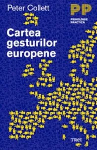 Cartea gesturilor europene de Peter Collett