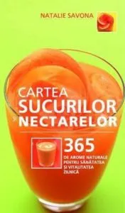 Cartea sucurilor si nectarelor