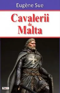 Cavalerii de Malta de Eugene Sue