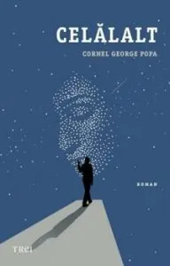 Celalalt de Cornel George Popa