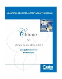 Chimie C1. Manual pentru clasa a XII-a