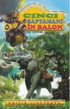Cinci saptamani in balon de Jules Verne
