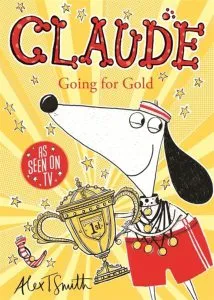 Claude Going for Gold! de Alex T. Smith