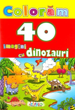 Coloram 40 de imagini cu dinozauri