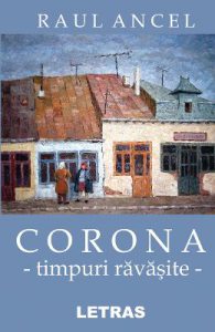 Corona, timpuri ravasite