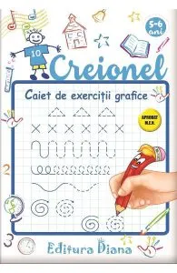 Creionel 5-6 ani. Caiet de exercitii grafice