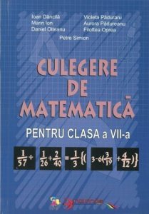 Culegere de matematica, clasa a VII-a