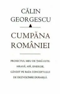 Cumpana Romaniei de Calin Georgescu