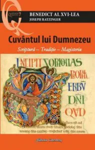 Cuvantul lui Dumnezeu de Joseph Ratzinger