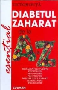 Diabetul zaharat de la A la Z de Victor Duta