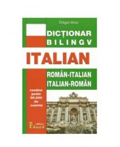 Dictionar bilingv roman-italian / italian-roman de Dragan Alina