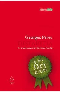 Disparitia, un roman fara e-uri de Georges Perec