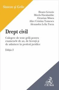 Drept civil. Culegere de teste grila de Ilioara Genoiu