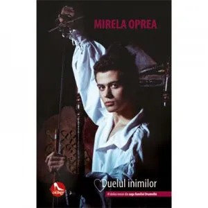 Duelul inimilor de Mirela Oprea