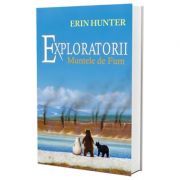 Exploratorii. Muntele de fum, Volumul III
