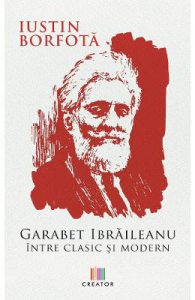 Garabet Ibraileanu. Intre clasic si modern