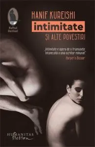 Intimitate si alte povestiri de Hanif Kureishi