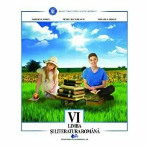 Limba si literatura romana -manual pentru clasa a VI-a de Mariana Norel