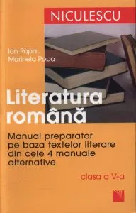 Literatura romana. Manual clasa a V-a de Ioan Popa