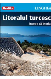 Litoralul turcesc. Incepe calatoria