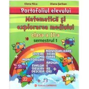 Matematica si explorarea mediului. Portofoliul elevului pentru clasa a 2-a, semestrul 1