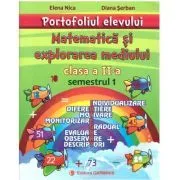 Matematica si explorarea mediului. Portofoliul elevului pentru clasa a 2-a, semestrul 1 de Elena Nica