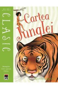 Mini Clasic. Cartea junglei de Rudyard Kipling