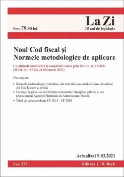 Noul Cod Fiscal si Normele metodologice de aplicare Act.9.03.2021