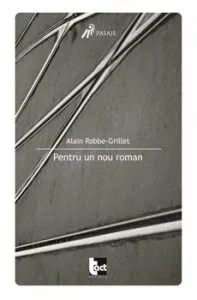 Pentru un nou roman de Alain Robbe-Grillet