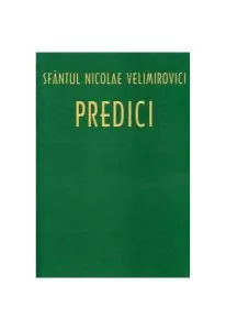 Predici de Nicolae Velimirovici