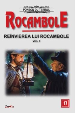 Reînvierea lui Rocambole (Vol. 3)