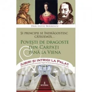 Si principii se indragostesc cateodata de Dan-Silviu Boerescu