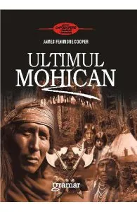 Ultimul mohican de James Fenimore Cooper