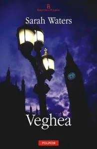 Veghea de Sarah Waters