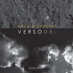 Versouri de Anca Mizumschi