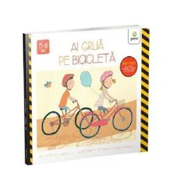 Ai grijă pe bicicletă de Bridget Heos