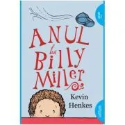 Anul lui Billy Miller. Paperback de Kevin Henkes