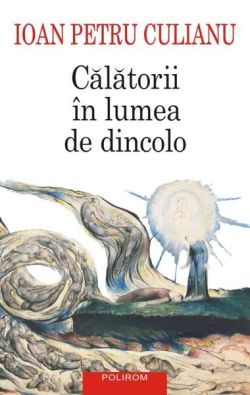 Călătorii în lumea de dincolo