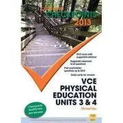 Cambridge Checkpoints VCE Physical Education Units 3 and 4 2013 de Michael Kiss