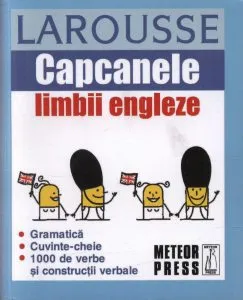 Capcanele limbii engleze de Larousse