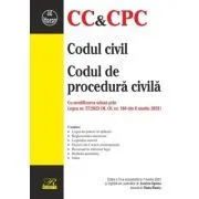 Codul civil. Codul de procedura civila. Editia a 10-a actualizata la 7 martie 2023 de Evelina Oprina