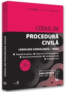 Codul de procedură civilă: Mai 2022. Ediție tipărită pe hârtie albă de Dan Lupascu