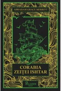 Corabia zeitei Ishtar de Abraham Merritt