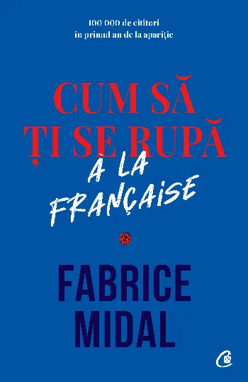 Cum să ți se rupă à la française