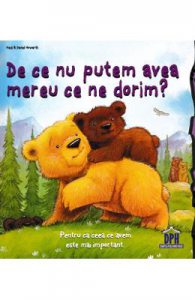 De ce nu putem avea mereu ce ne dorim?