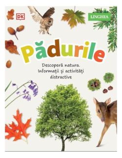 Descoperă natura - Pădurile