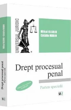 Drept procesual penal. Partea speciala Ed.2 de Catalin Marin
